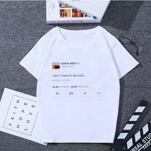 Load image into Gallery viewer, Be Cool T-Shirt
