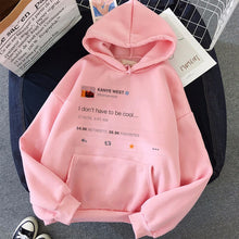 Load image into Gallery viewer, Be Cool Hoodie
