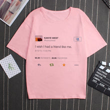 Load image into Gallery viewer, Friend Like Me T-Shirt
